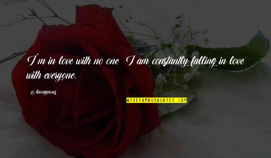 Sam And Cat Goomer Sitting Quotes By Anonymous: I'm in love with no one; I am