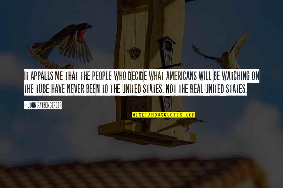 Samakomdekloli Quotes By John Ratzenberger: It appalls me that the people who decide Samakomdekloli Quotes By John Ratzenberger: It appalls me that the people who decide
