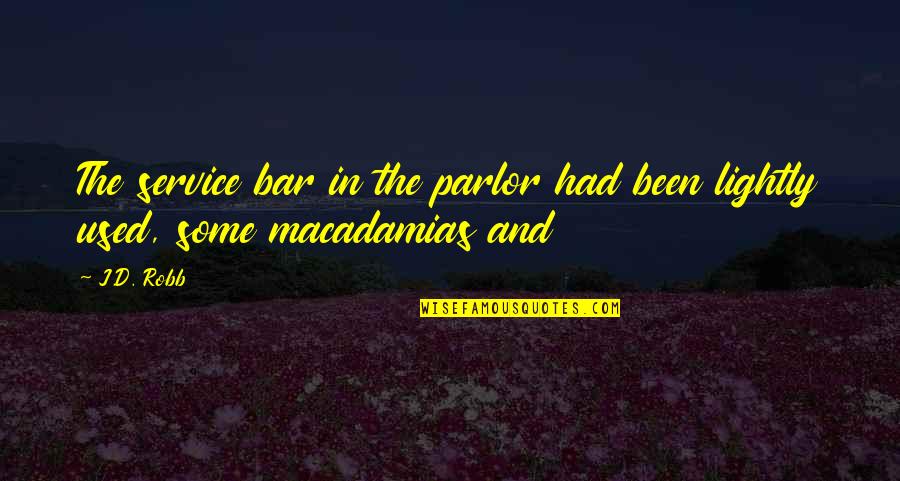 Sametime Quotes By J.D. Robb: The service bar in the parlor had been