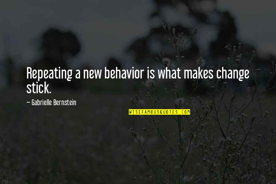 Samies Video Quotes By Gabrielle Bernstein: Repeating a new behavior is what makes change Samies Video Quotes By Gabrielle Bernstein: Repeating a new behavior is what makes change