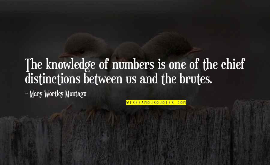 Sampean Artinya Quotes By Mary Wortley Montagu: The knowledge of numbers is one of the Sampean Artinya Quotes By Mary Wortley Montagu: The knowledge of numbers is one of the