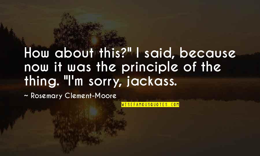 Samuli Paronen Quotes By Rosemary Clement-Moore: How about this?" I said, because now it Samuli Paronen Quotes By Rosemary Clement-Moore: How about this?" I said, because now it