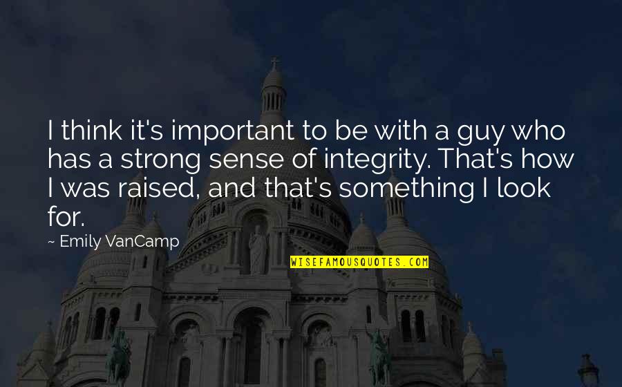 San Fran Quotes By Emily VanCamp: I think it's important to be with a