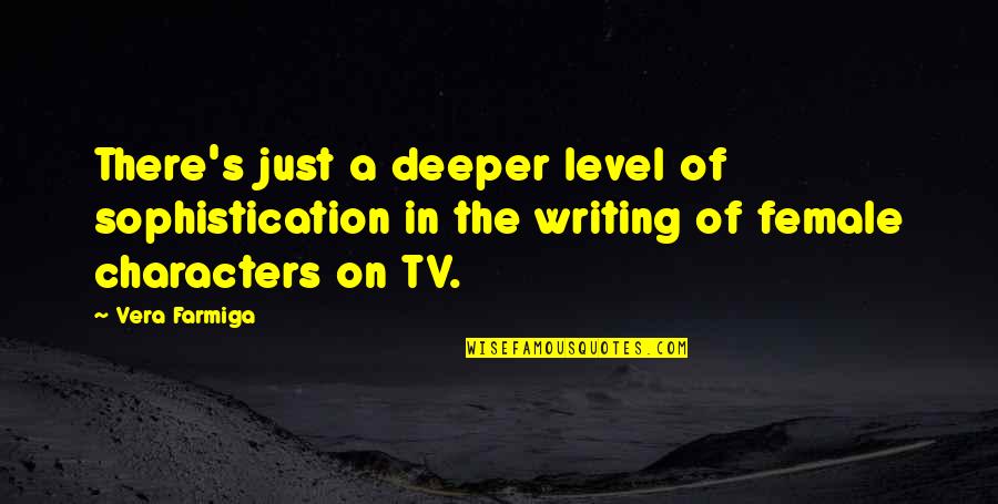 San Sebastian Quotes By Vera Farmiga: There's just a deeper level of sophistication in San Sebastian Quotes By Vera Farmiga: There's just a deeper level of sophistication in
