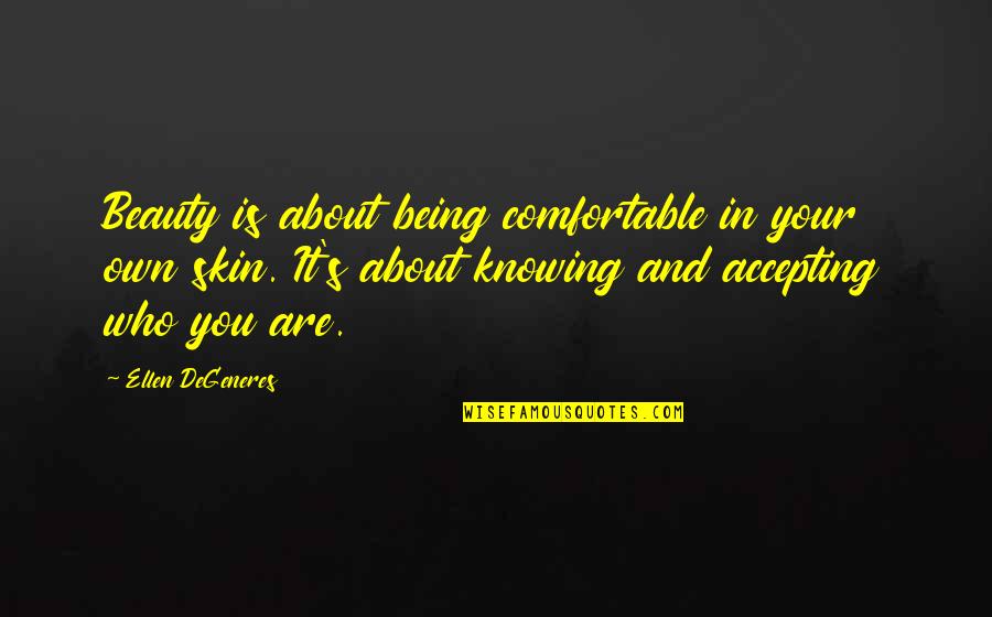 Sandpiper Bird Quotes By Ellen DeGeneres: Beauty is about being comfortable in your own Sandpiper Bird Quotes By Ellen DeGeneres: Beauty is about being comfortable in your own
