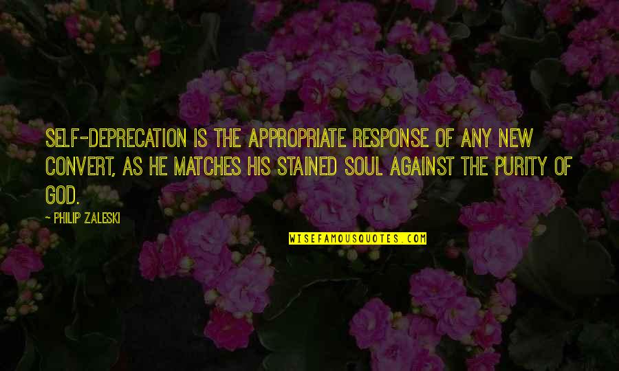 Sandpipers Resort Quotes By Philip Zaleski: Self-deprecation is the appropriate response of any new Sandpipers Resort Quotes By Philip Zaleski: Self-deprecation is the appropriate response of any new
