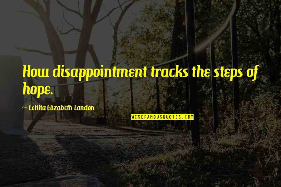 Sandworms Of Dune Quotes By Letitia Elizabeth Landon: How disappointment tracks the steps of hope. Sandworms Of Dune Quotes By Letitia Elizabeth Landon: How disappointment tracks the steps of hope.