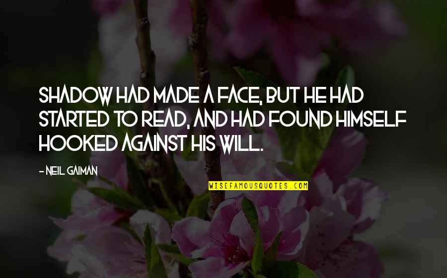 Sanetertv Quotes By Neil Gaiman: Shadow had made a face, but he had Sanetertv Quotes By Neil Gaiman: Shadow had made a face, but he had