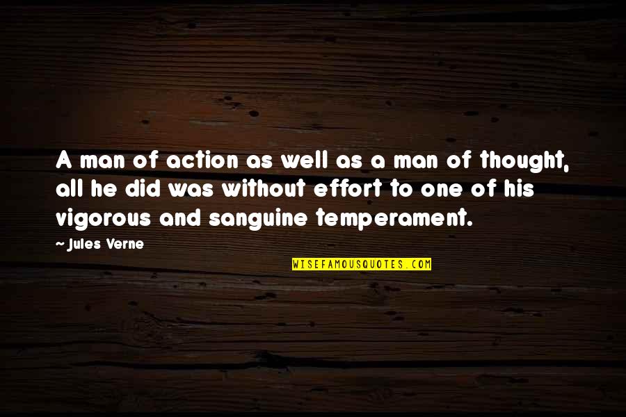 Sanguine's Quotes By Jules Verne: A man of action as well as a