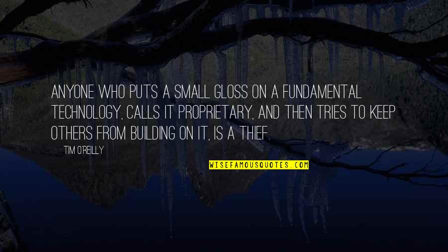 Sanguinololu Quotes By Tim O'Reilly: Anyone who puts a small gloss on a Sanguinololu Quotes By Tim O'Reilly: Anyone who puts a small gloss on a