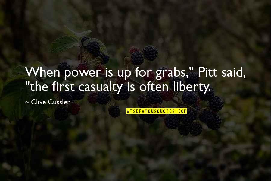 Sanity Sane Funny Fun Irony Quotes By Clive Cussler: When power is up for grabs," Pitt said,