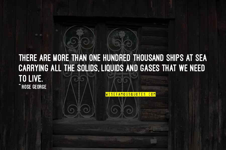 Sankranti Muggulu Quotes By Rose George: There are more than one hundred thousand ships Sankranti Muggulu Quotes By Rose George: There are more than one hundred thousand ships