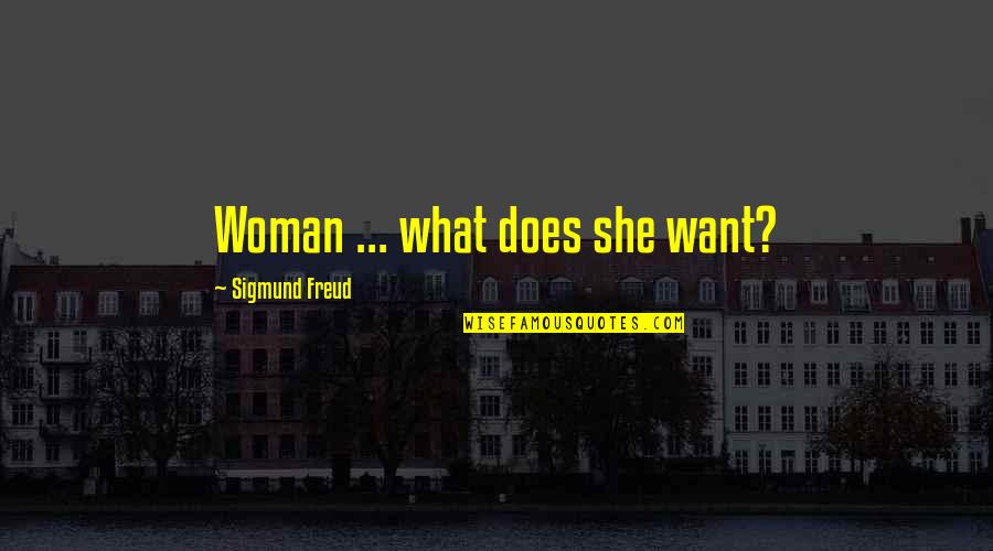 Sannheten P Quotes By Sigmund Freud: Woman ... what does she want? Sannheten P Quotes By Sigmund Freud: Woman ... what does she want?