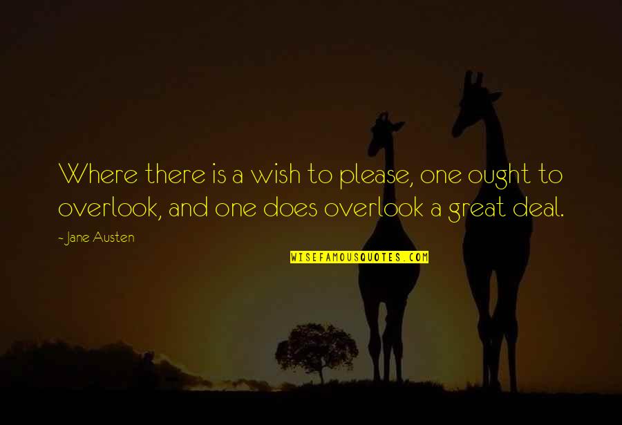 Sannikov Belarus Quotes By Jane Austen: Where there is a wish to please, one Sannikov Belarus Quotes By Jane Austen: Where there is a wish to please, one