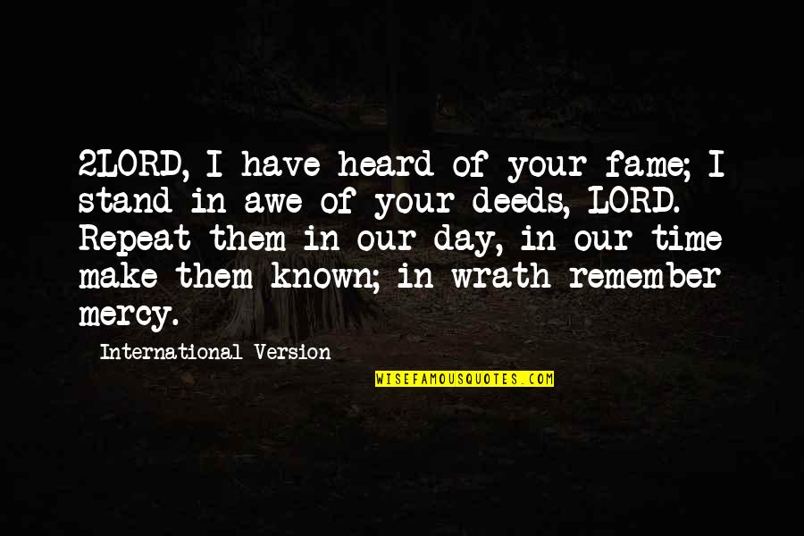 Sarcastic Dieting Quotes By International Version: 2LORD, I have heard of your fame; I Sarcastic Dieting Quotes By International Version: 2LORD, I have heard of your fame; I