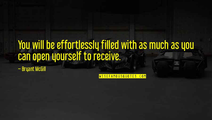 Sarnak Earring Quotes By Bryant McGill: You will be effortlessly filled with as much