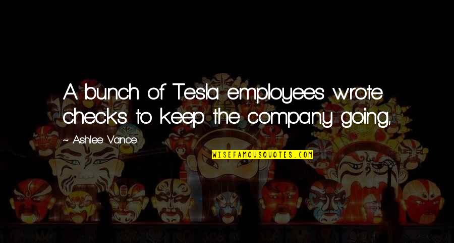 Sashes For Wedding Quotes By Ashlee Vance: A bunch of Tesla employees wrote checks to