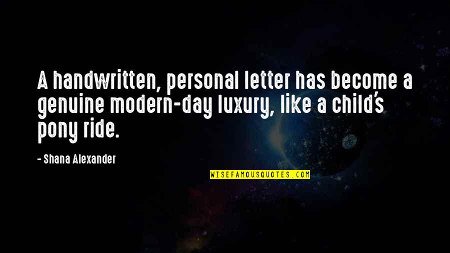 Sasindi Senanayake Quotes By Shana Alexander: A handwritten, personal letter has become a genuine Sasindi Senanayake Quotes By Shana Alexander: A handwritten, personal letter has become a genuine
