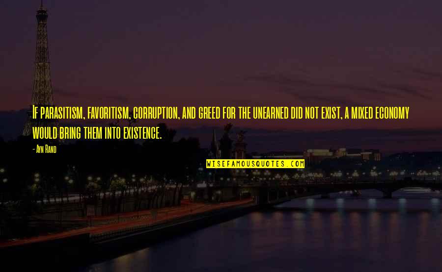 Sasuke Bahasa Indonesia Quotes By Ayn Rand: If parasitism, favoritism, corruption, and greed for the Sasuke Bahasa Indonesia Quotes By Ayn Rand: If parasitism, favoritism, corruption, and greed for the