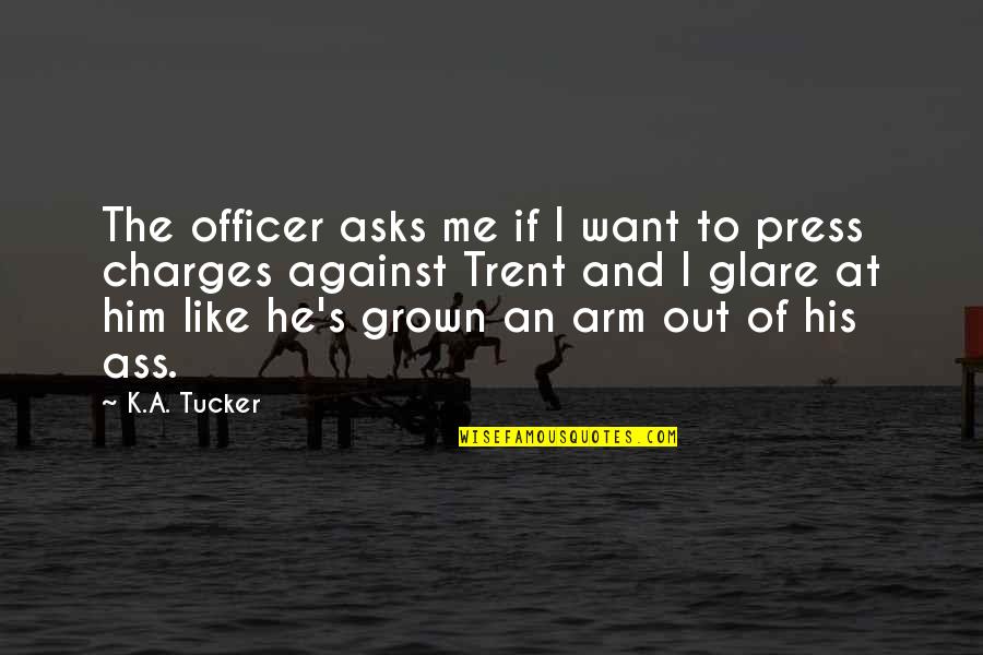 Satan And Angel Quotes By K.A. Tucker: The officer asks me if I want to
