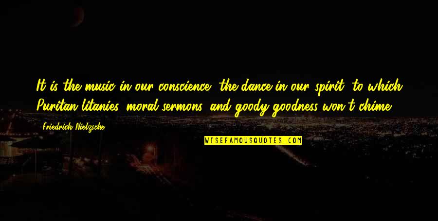 Satisfaitement Quotes By Friedrich Nietzsche: It is the music in our conscience, the Satisfaitement Quotes By Friedrich Nietzsche: It is the music in our conscience, the