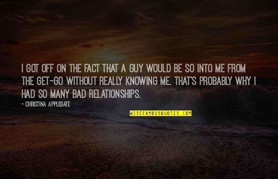 Satriani Summer Quotes By Christina Applegate: I got off on the fact that a Satriani Summer Quotes By Christina Applegate: I got off on the fact that a