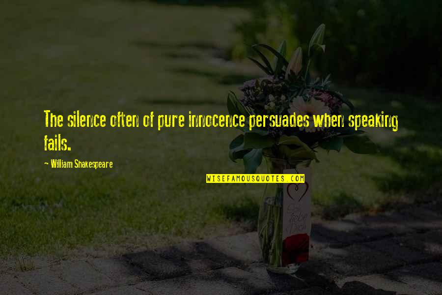 Satya Nadella Customer Obsessed Quote Quotes By William Shakespeare: The silence often of pure innocence persuades when Satya Nadella Customer Obsessed Quote Quotes By William Shakespeare: The silence often of pure innocence persuades when