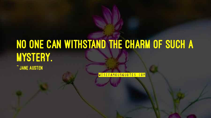 Savarite Quotes By Jane Austen: No one can withstand the charm of such