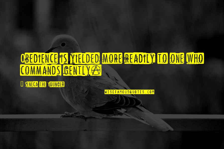 Saying No To Alcohol Quotes By Seneca The Younger: Obedience is yielded more readily to one who Saying No To Alcohol Quotes By Seneca The Younger: Obedience is yielded more readily to one who