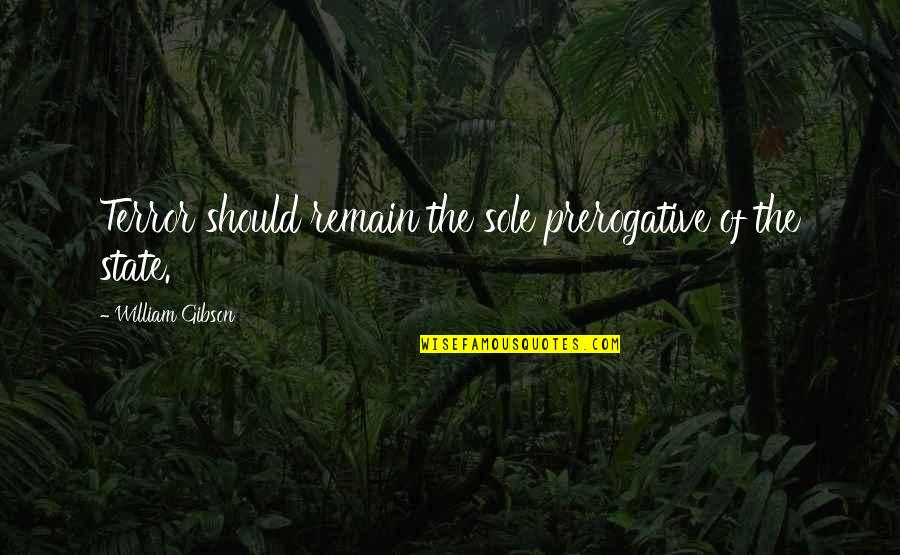 Scala String Remove Quotes By William Gibson: Terror should remain the sole prerogative of the Scala String Remove Quotes By William Gibson: Terror should remain the sole prerogative of the