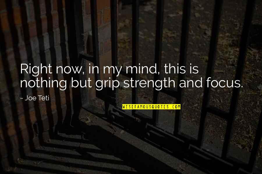 Scamper Quotes By Joe Teti: Right now, in my mind, this is nothing