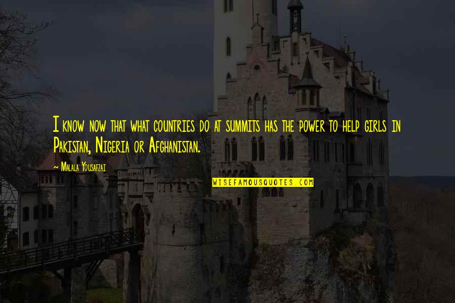 Scandinavians Quotes By Malala Yousafzai: I know now that what countries do at