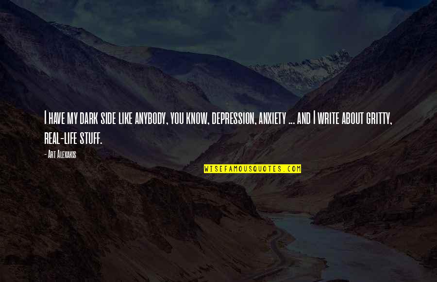 Scared To Lose Him Quotes By Art Alexakis: I have my dark side like anybody, you