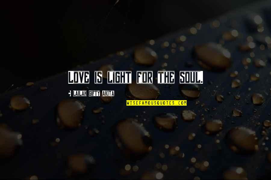 Scary Movie 4 Quotes By Lailah Gifty Akita: Love is light for the soul. Scary Movie 4 Quotes By Lailah Gifty Akita: Love is light for the soul.