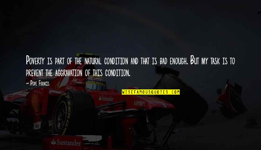 Scattergories Online Quotes By Pope Francis: Poverty is part of the natural condition and Scattergories Online Quotes By Pope Francis: Poverty is part of the natural condition and