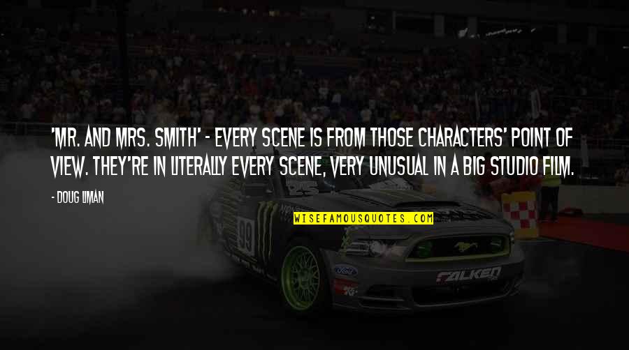 Scene Quotes By Doug Liman: 'Mr. and Mrs. Smith' - every scene is Scene Quotes By Doug Liman: 'Mr. and Mrs. Smith' - every scene is