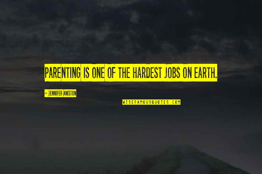 Schafter V12 Quotes By Jennifer Aniston: Parenting is one of the hardest jobs on Schafter V12 Quotes By Jennifer Aniston: Parenting is one of the hardest jobs on