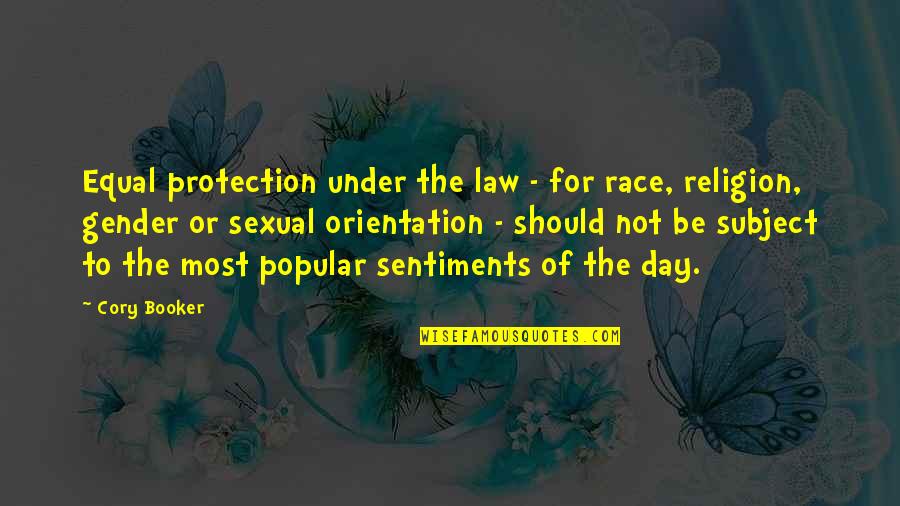 Schauberger Viktor Quotes By Cory Booker: Equal protection under the law - for race, Schauberger Viktor Quotes By Cory Booker: Equal protection under the law - for race,