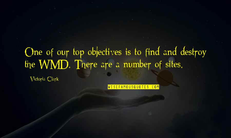 Schellhammer Harris Quotes By Victoria Clark: One of our top objectives is to find