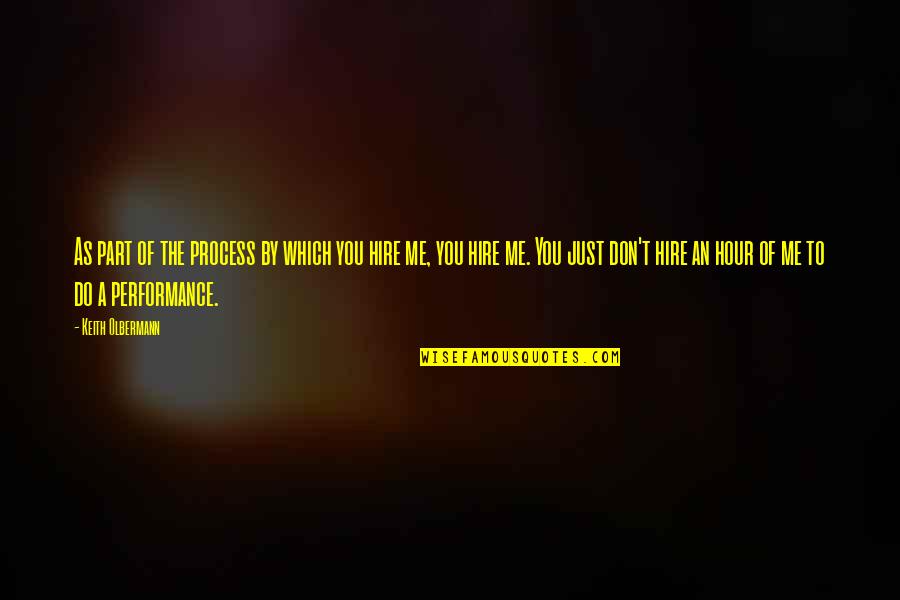 Schiff Digestive Advantage Quotes By Keith Olbermann: As part of the process by which you Schiff Digestive Advantage Quotes By Keith Olbermann: As part of the process by which you