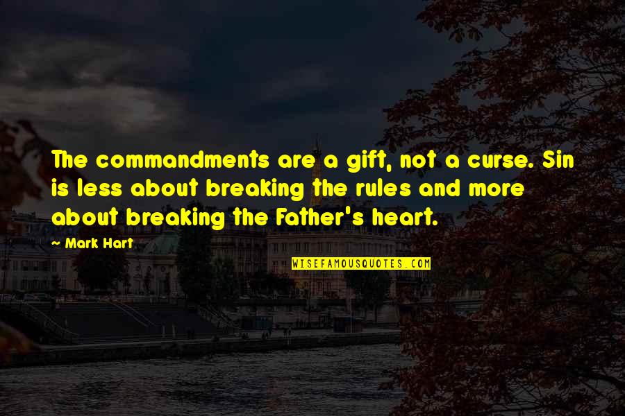 Schneebeli Hydraulique Quotes By Mark Hart: The commandments are a gift, not a curse. Schneebeli Hydraulique Quotes By Mark Hart: The commandments are a gift, not a curse.