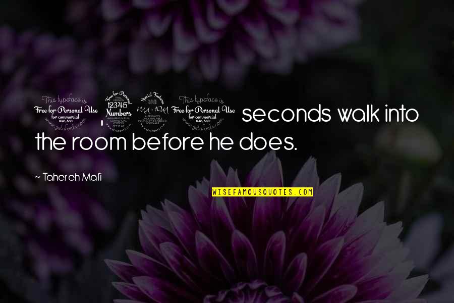 Schneemann Ausmalbild Quotes By Tahereh Mafi: 1,320 seconds walk into the room before he