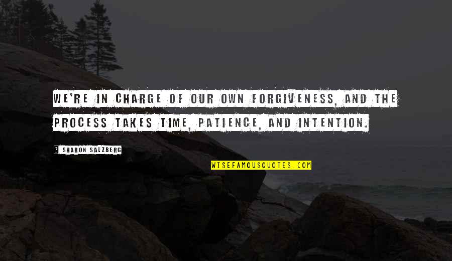 Schoedinger Funeral Quotes By Sharon Salzberg: We're in charge of our own forgiveness, and Schoedinger Funeral Quotes By Sharon Salzberg: We're in charge of our own forgiveness, and