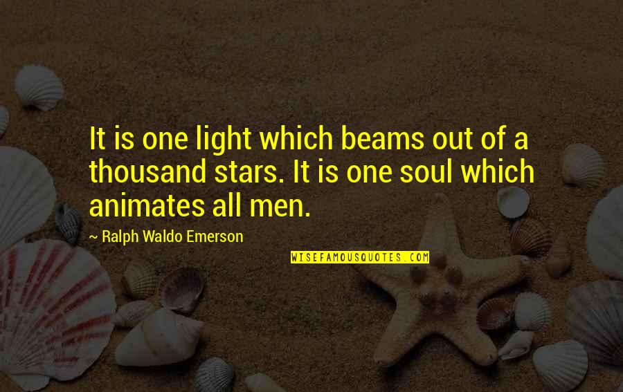 Scholarship Quotes By Ralph Waldo Emerson: It is one light which beams out of