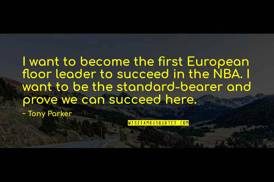 School For Scandal Murder She Wrote Quotes By Tony Parker: I want to become the first European floor School For Scandal Murder She Wrote Quotes By Tony Parker: I want to become the first European floor