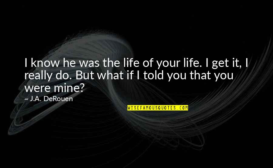 School Tuition Quotes By J.A. DeRouen: I know he was the life of your School Tuition Quotes By J.A. DeRouen: I know he was the life of your