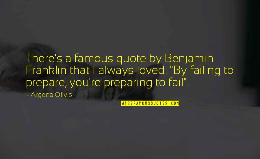 Schumanns Social Distance Quotes By Argena Olivis: There's a famous quote by Benjamin Franklin that
