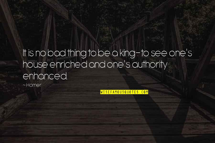 Schwarzwald Kirsch Quotes By Homer: It is no bad thing to be a