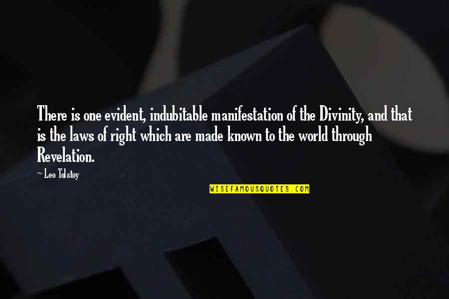 Schwelle Foundation Quotes By Leo Tolstoy: There is one evident, indubitable manifestation of the Schwelle Foundation Quotes By Leo Tolstoy: There is one evident, indubitable manifestation of the