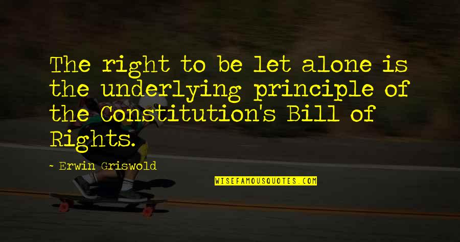 Schwertransport Quotes By Erwin Griswold: The right to be let alone is the Schwertransport Quotes By Erwin Griswold: The right to be let alone is the